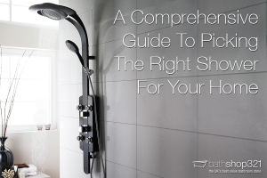Shower Guide: How To Choose The Right Model For Your Bathroom